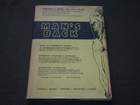 1953 MAN'S BACK HARDCOVER BOOK BY THEODORE A. WILLIS M. D. - KD 6215