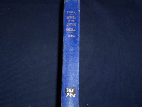 1897 ADJUTANT GENERAL OF PENNSYLVANIA REPORT HARDCOVER BOOK - MAP - KD 703A