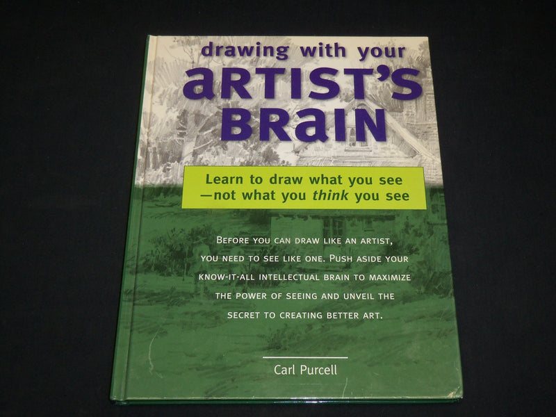 2007 DRAWING WITH YOUR ARTISTS HARDCOVER BOOK BY CARL PURCELL - I 1927
