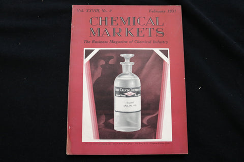 1931 FEBRUARY CHEMICAL MARKETS MAGAZINE - CALCO ANILINE OIL COVER - B 177J