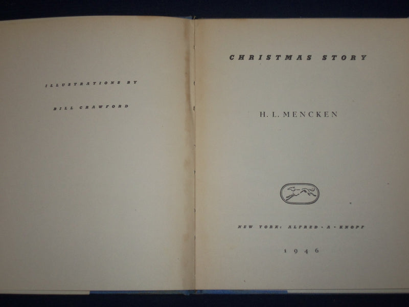 1945 CHRISTMAS STORY BOOK BY H. L. MENCKEN - ILLUSTRATIONS BY CRAWFORD - KD 2484