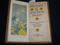 1925 THE PEACE OF THE SOLOMON VALLEY BOOK BY MARGARET HILL MCCARTER - J 6585