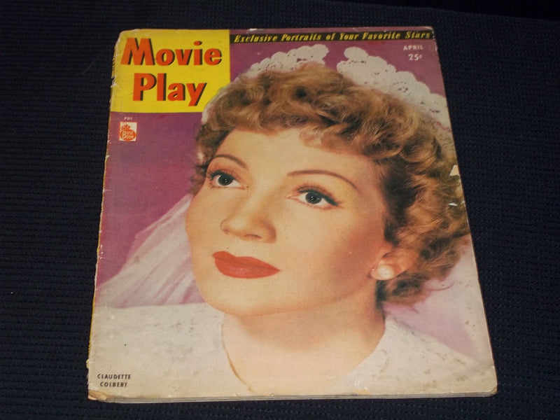 1947 APRIL MOVIE PLAY MAGAZINE - CLAUDETTE COLBERT FRONT COVER - E 14223