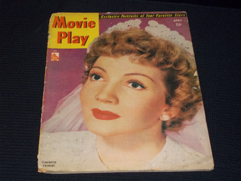 1947 APRIL MOVIE PLAY MAGAZINE - CLAUDETTE COLBERT FRONT COVER - E 14223