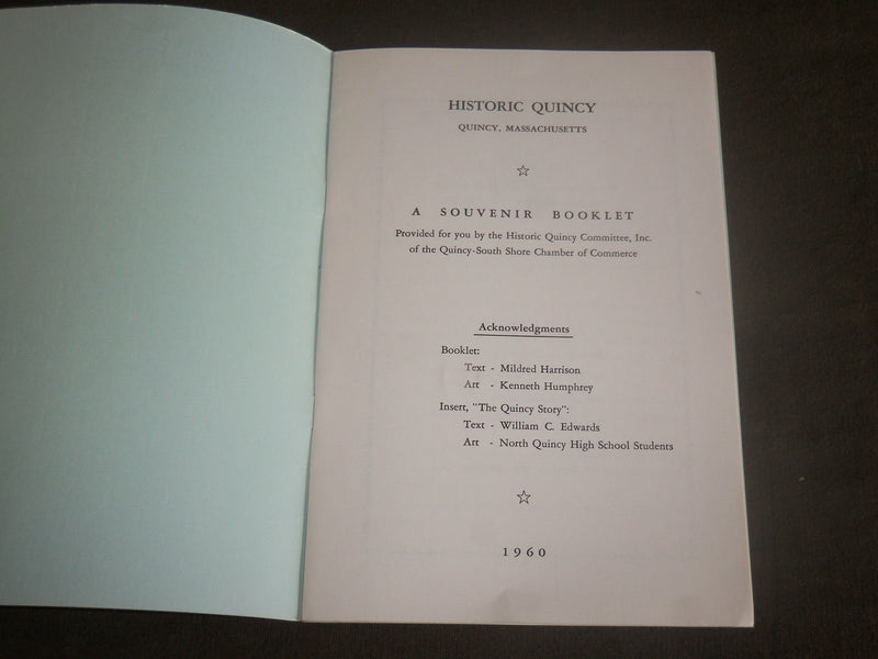 1960 HISTORICAL QUINCY CITY OF PRESIDENTS SOFTCOVER BOOK - J 7108