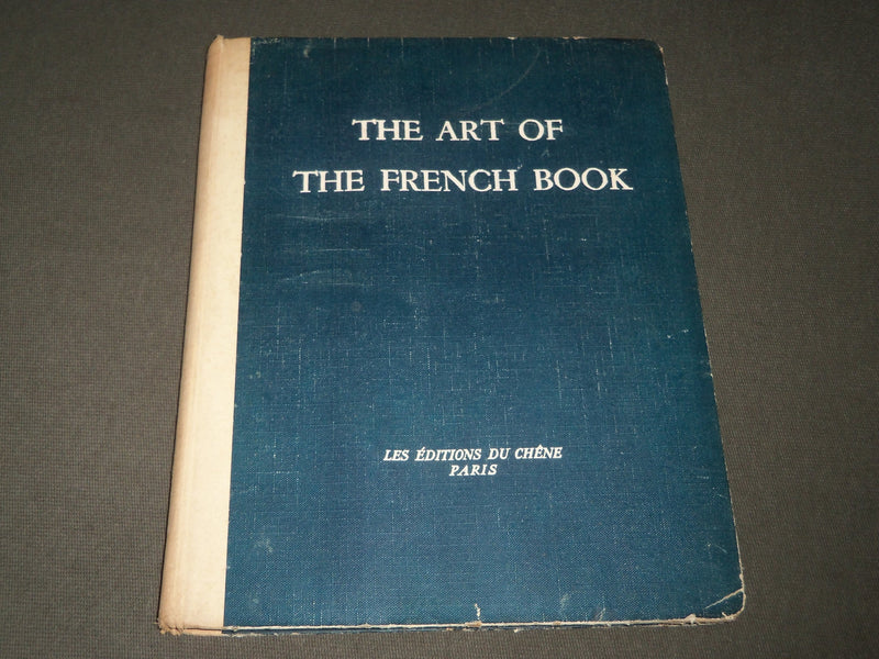 1947 THE ART OF THE FRENCH HARDCOVER BOOK EDITED BY ANDRE LEJARD - I 1553