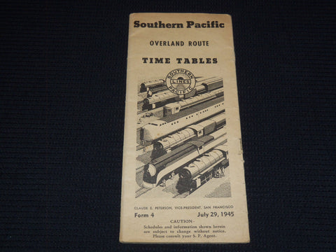 1945 JULY 29 SOUTHERN PACIFIC TIME TABLES OVERLAND ROUTE - J 7284
