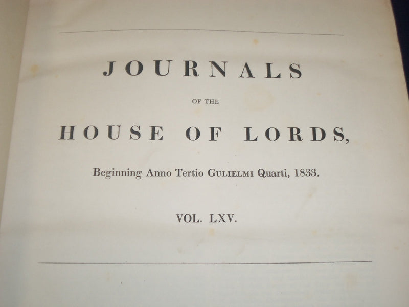 1833 JOURNALS OF THE HOUSE OF LORDS VOLUME NO. 65 - GULIELMI QUARTI - KD 4B
