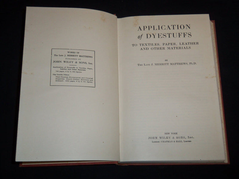 1947 APPLICATION OF DYESTUFFS VOLUME BY MERITT MATTHEWS - TEXTILES - KD 5523O