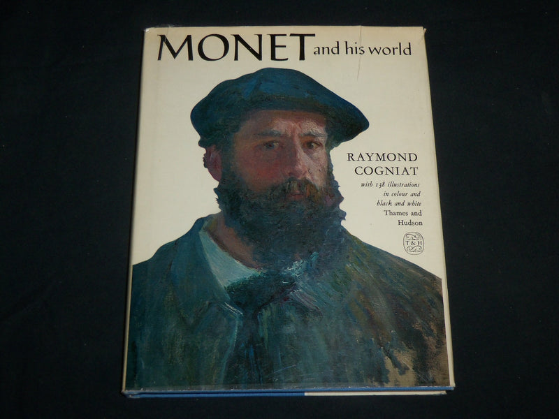 1966 MONET AND HIS WORLD HARDCOVER BOOK BY RAYMOND COGNIAT - KD 6742