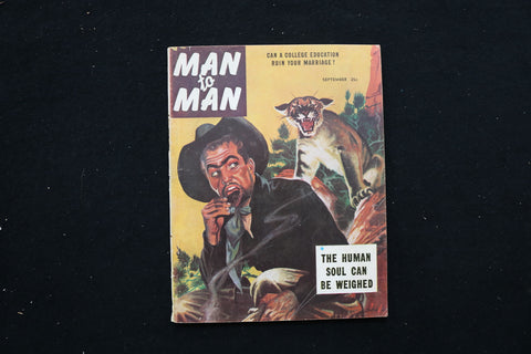 1953 SEP MAN TO MAN MAGAZINE - HUMAN SOUL CAN BE WEIGHED COVER - E 10667