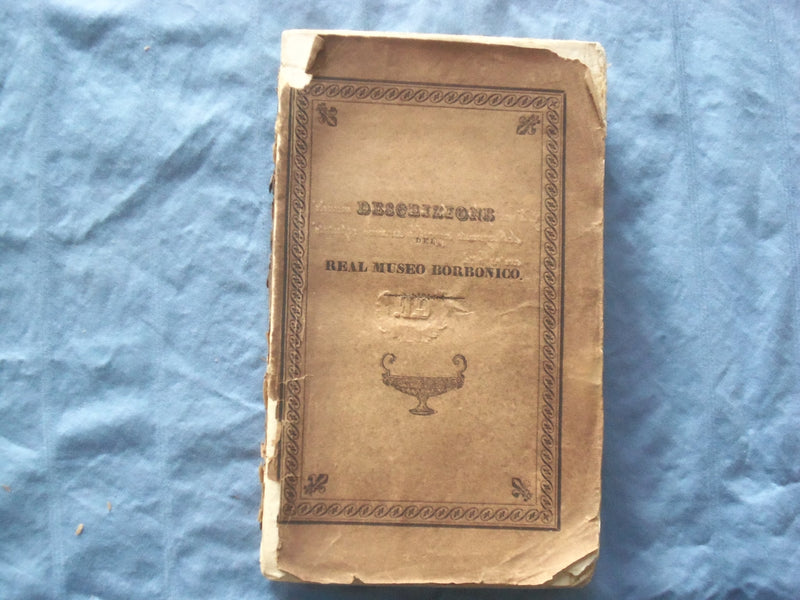 1842 IL REGAL MUSEO BORBONICO SOFTCOVER BOOK BY G. FINATI - ITALIAN - K 305