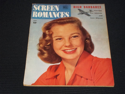 1947 APRIL SCREEN ROMANCES MAGAZINE - JUNE ALLYSON COVER - E 16595