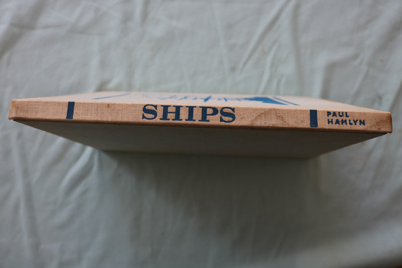 1963 SHIPS HARDCOVER BOOK BY PAUL HAMLYN- KD 9655