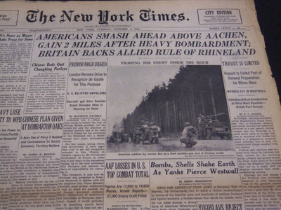 1944 OCTOBER 3 NEW YORK TIMES - AMERICANS SMASH AHEAD ABOVE AACHEN - NT 4337