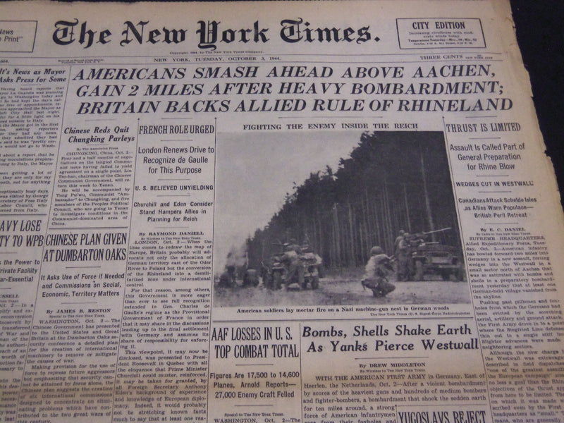 1944 OCTOBER 3 NEW YORK TIMES - AMERICANS SMASH AHEAD ABOVE AACHEN - NT 4337