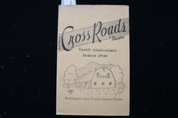1946 CROSS ROADS THEATRE PROGRAM - TENTH ANNIVERSARY SEASON - LOT OF 2 - K 2458