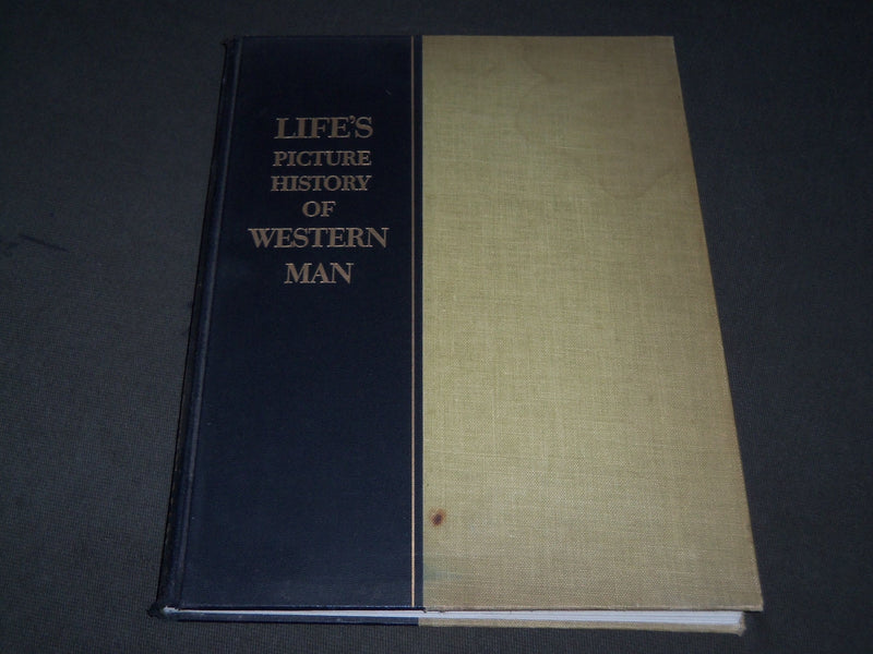 1951 LIFE'S PICTURE HISTORY OF WESTERN MAN BOOK PUBLISHED BY TIME-LIFE - I 1571