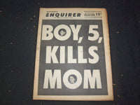 1966 MAY 29 NATIONAL ENQUIRER NEWSPAPER - BOY, 5, KILLS MOM - NP 7414