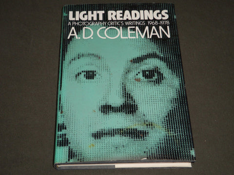 1979 LIGHT READINGS BOOK BY A. D. COLEMAN HARDCOVER BOOK - KD 3784