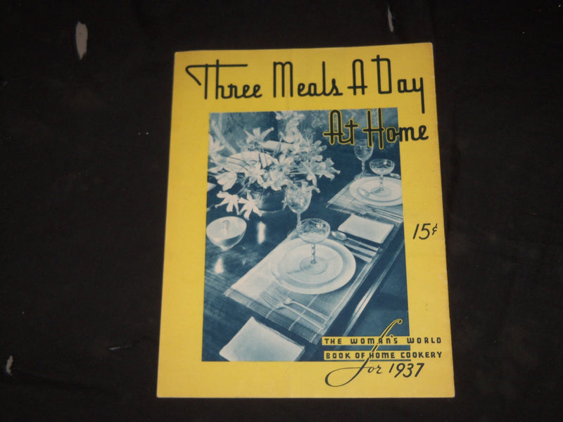 1937 THREE MEALS A DAY AT HOME MAGAZINE - B 141