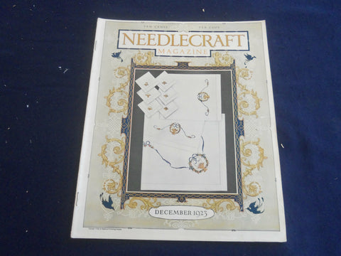 1923 DECEMBER NEEDLECRAFT MAGAZINE - BEAUTIFUL COVER & PATTERNS - ST 200B