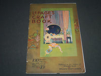 1924 LEPAGE'S CRAFT BOOK - GREAT ILLUSTRATIONS - J 2312