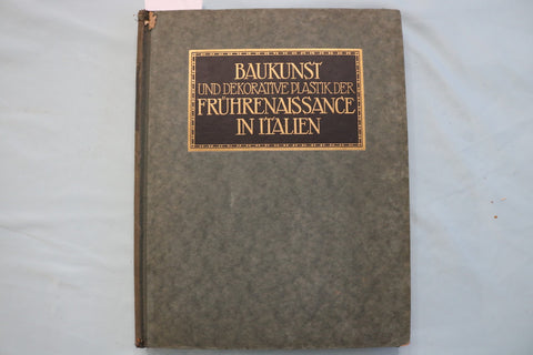 1920 BAUKUNST UND DEKORATIVE PLASTIK IN ITALIEN - GERMAN TEXT - KD 9715