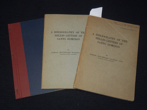 1931 A BIBLIOGRAPHY OF THE BELLES - LETTRES OF SANTO DOMINGO LOT OF 3 - K 2709
