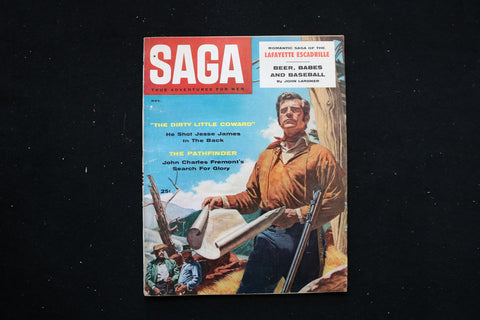 1957 NOVEMBER SAGA MAGAZINE - HE SHOT JESSE JAMES IN THE BACK COVER - E 10604