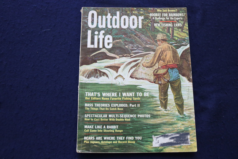 1962 APRIL OUTDOOR LIFE MAGAZINE - FISHING, HUNTING, CAMPING - E 9058