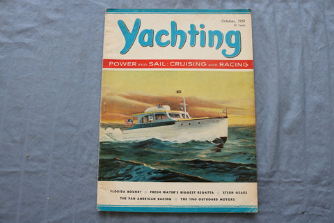 1959 OCTOBER YACHTING MAGAZINE - POWER AND SAIL: CRUISING AND RACING - E 9421