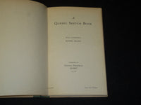 1926 A QUEBEC SKETCH BOOK BY ESTHER BAANN - NICE ILLUSTRATION - J 5409