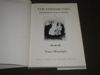 1986 THE HAVEMEYERS BY FRANCES WEITZENHOFFER HARDCOVER BOOK - KD 4064