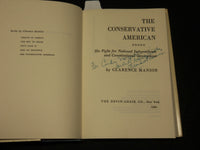 1964 THE CONSERVATIVE AMERICAN BOOK INSCRIBED BY CLARENCE MANION - D 476