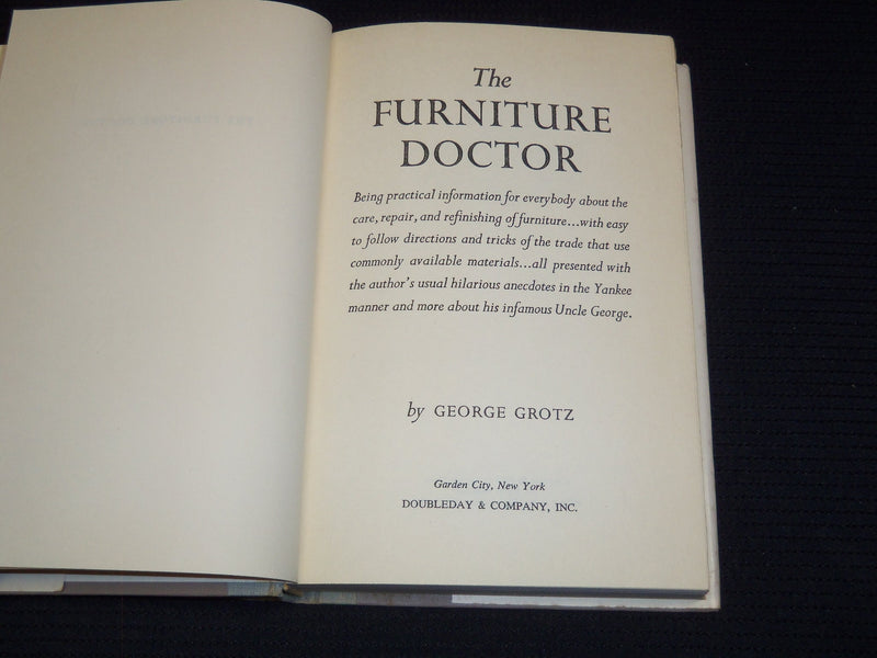 1962 THE FURNITURE DOCTOR HARDCOVER BOOK BY GEORGE GROTZ - KD 7655