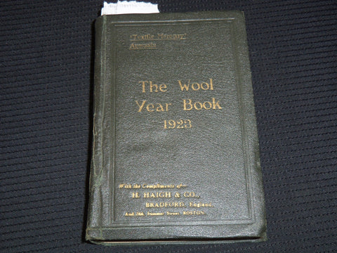 1923 THE WOOL YEAR BOOK - H. HAIGH & CO - BRADFORD, ENGLAND - KD 5662A