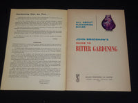 1950'S JOHN BRADSHAW'S GUIDE TO BETTER GARDENING BOOK LOT OF 5 - O 1798D