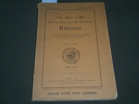 1930 APRIL THE NEW YORK GENEALOGICAL & BIOGRAPHICAL RECORD QUARTERLY - J 2692