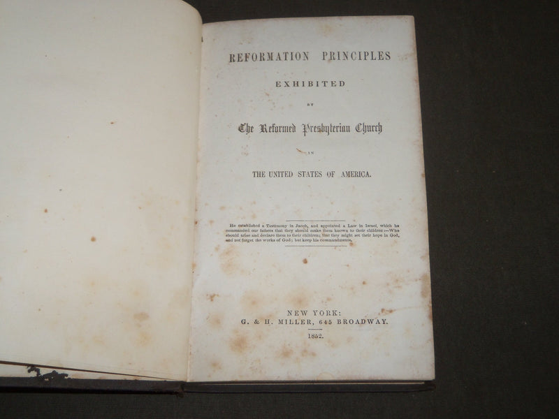 1852 REFORMATION PRINCIPLES EXHIBITIED BY PRESBYTERIAN CHURCH BOOK - KD 4946