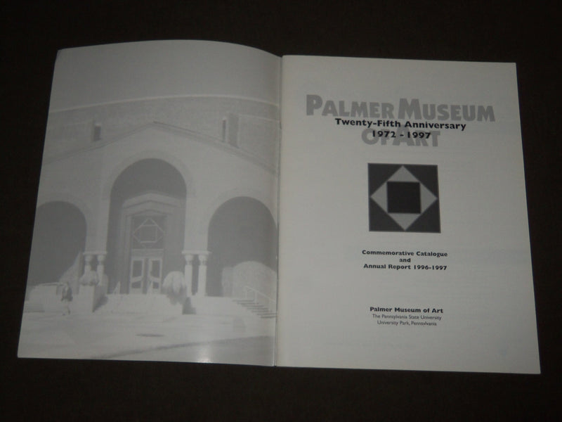 1997 PALMER MUSEUM OF ART 1972-1997 CATALOG - 25TH ANNIVERSARY - KD 4961