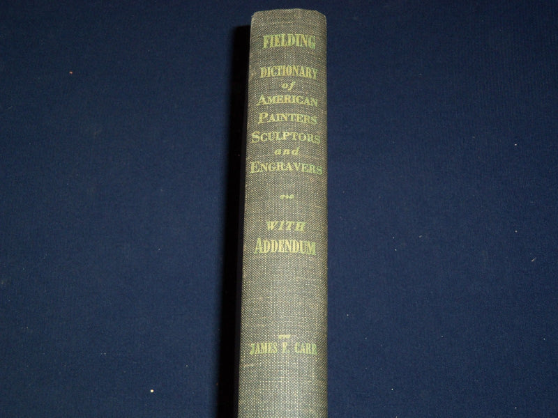 1965 FIELDING'S DICTIONARY OF AMERICAN PAINTERS BOOK BY JAMES F. CARR - KD 2437