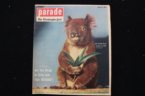 1952 APRIL 27 PARADE MAGAZINE - A TEDDY BEAR COMES TO LIFE COVER - E 25409