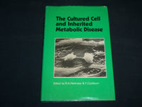 1977 THE CULTURED CELL AND INHERITED METABOLIC DISEASE HARDCOVER BOOK - KD 7162