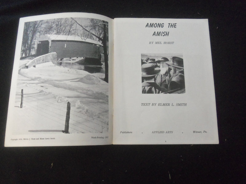 1967 AMONG THE AMISH MAGAZINE - A PICTORIAL PRESENTATION -BY MEL HORST - ST 732F