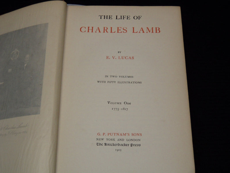 1905 THE LIFE OF CHARLES LAMB BY E. V. LUCAS VOLUME 1 & 2 - KD 7806