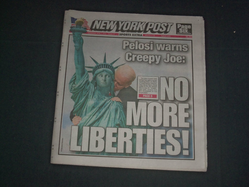 2019 APRIL 3 NEW YORK POST NEWSPAPER - PELOSI WARNS BIDEN-INAPPROPRIATE BEHAVIOR