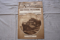 1919 MAR 6 MID-WEEK PICTORIAL MAGAZINE SECTION - FIGHTING THE SUBMARINE- NP 9253