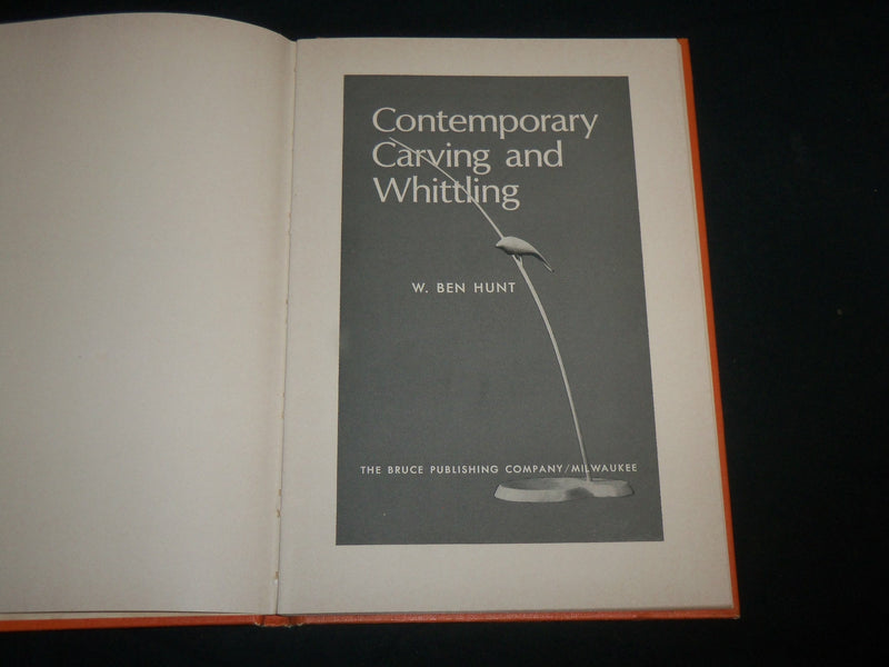 1967 CONTEMPORARY CARVING AND WHITTLING HARDCOVER BOOK BY W. HUNT - KD 6781