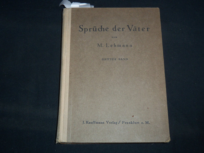 1922 SPRUCHE DER VATER VON M. LEHMANN HARDCOVER BOOK- GERMAN & HEBREW - KD 5633T